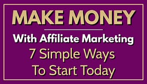 Read more about the article How to Make Money with Affiliate Marketing in 2022